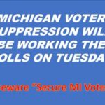 MI Voter Suppression Warning