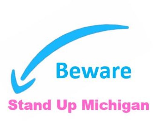 Stand Up Michigan is the BIG LIE ALIVE